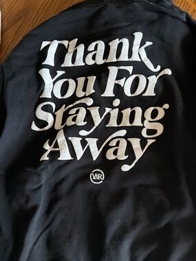 Young & Reckless Black Sweatshirt with White Logo - Thank you for staying away
